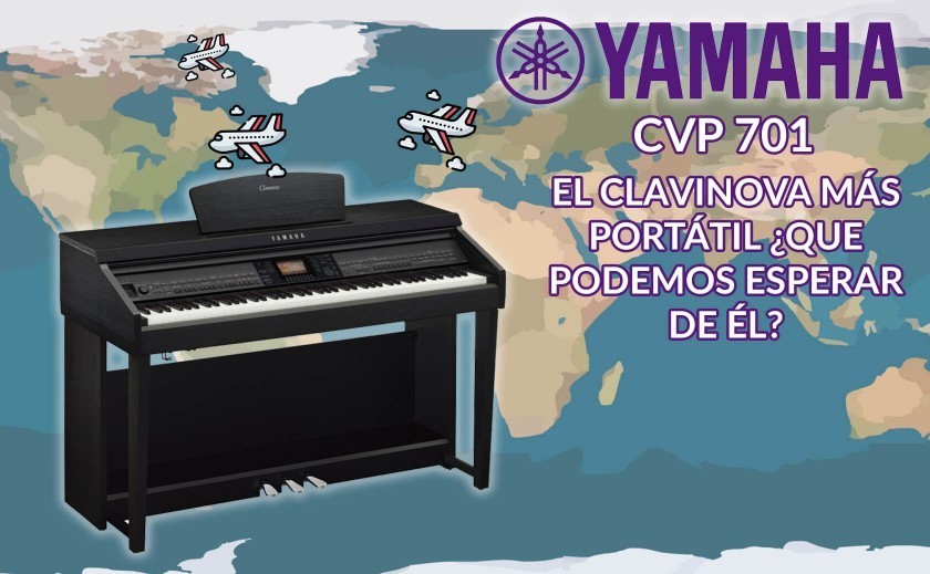 YAMAHA CVP701 - EL PIANO DIGITAL PERFECTO PARA DESARROLLAR TUS IDEAS MUSICALES