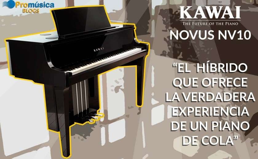 Kawai Novus Nv10, la mezcla perfecta entre tradición e innovación en un piano hibrido.