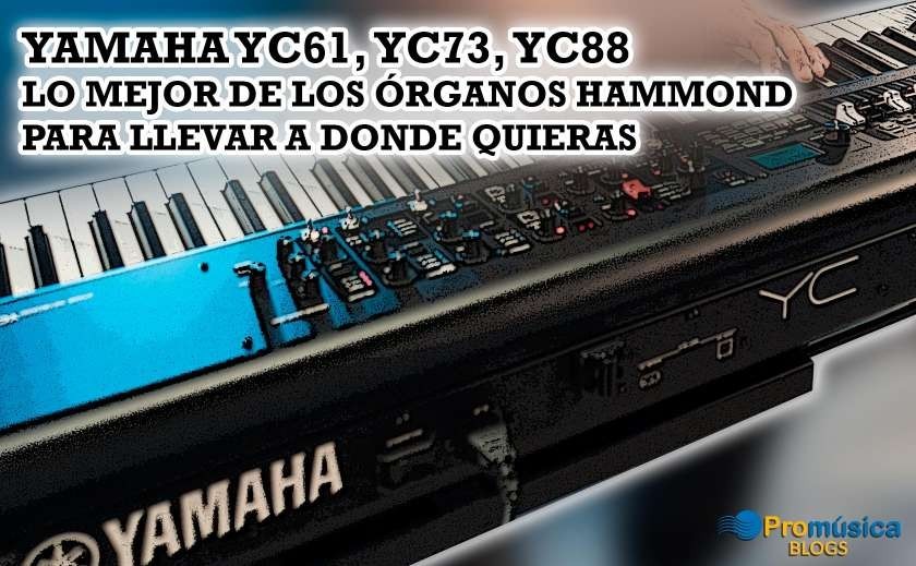 Nuevos Pianos de Escenario Yamaha YC61, YC73 e YC88.